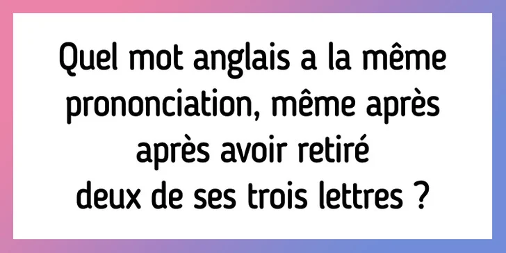 6 énigmes qui défieront les plus brillants d’entre vous une énigme qui fait appel aux plus profondes capacités de votre cerveau