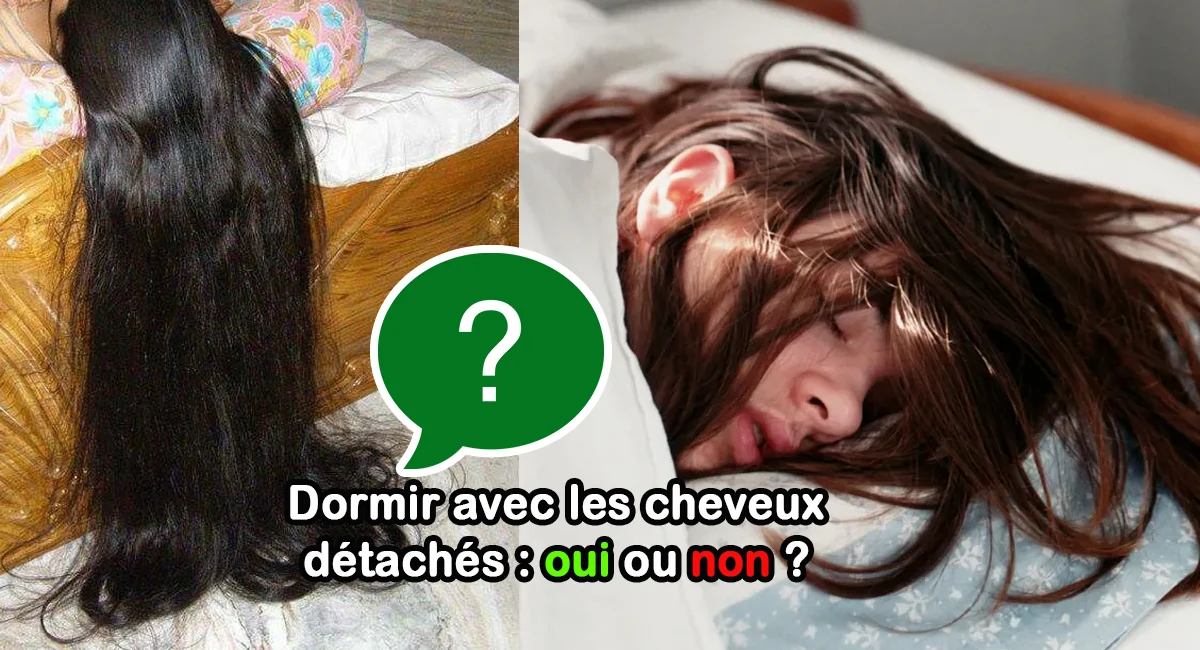 Dormir cheveux detaches 2022 Dormir cheveux detaches 2022