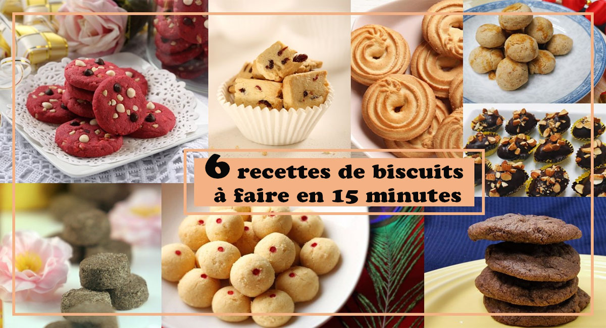 recettes de biscuits à faire en moins de 15 minutes