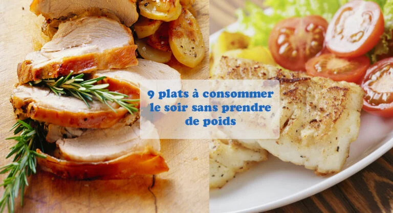 Les plats à consommer le soir sans prendre de poids