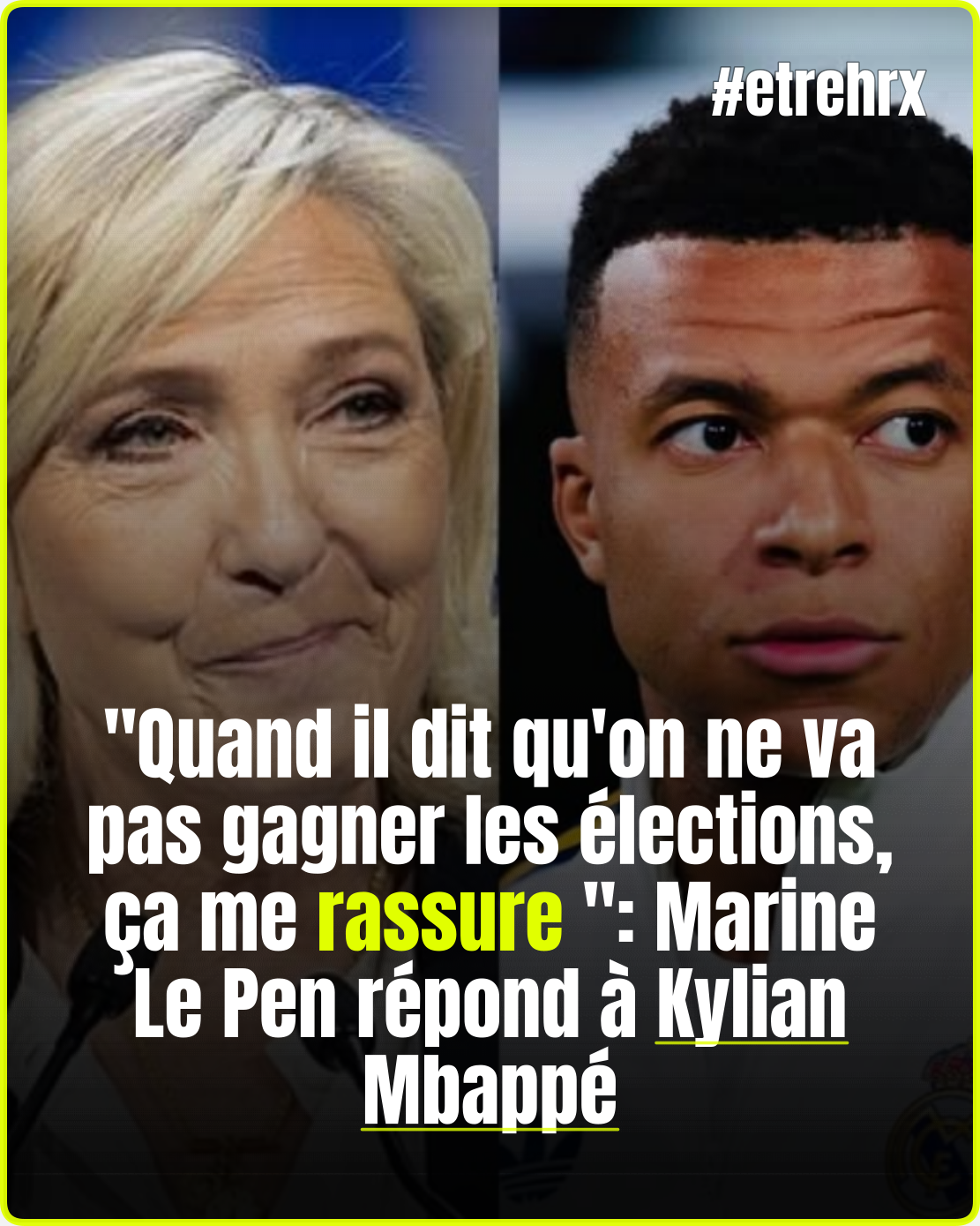 Marine Le Pen répond à Kylian Mbappé, sa réplique fait déjà réagir…