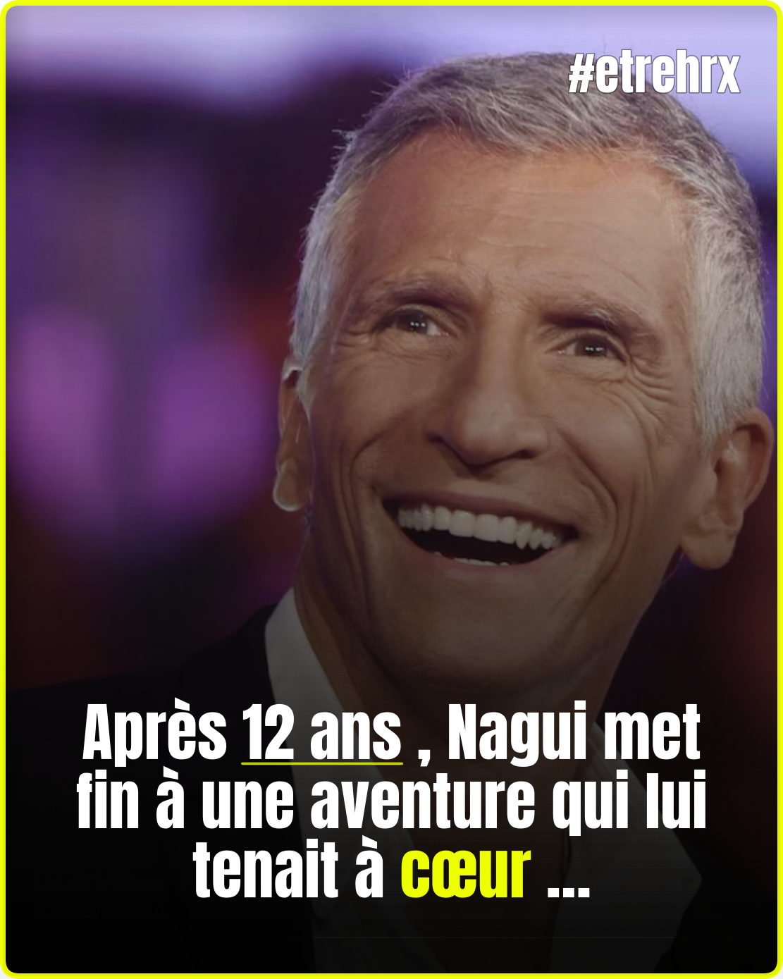 Une page se tourne pour Nagui après des années de “bonnes ondes”…