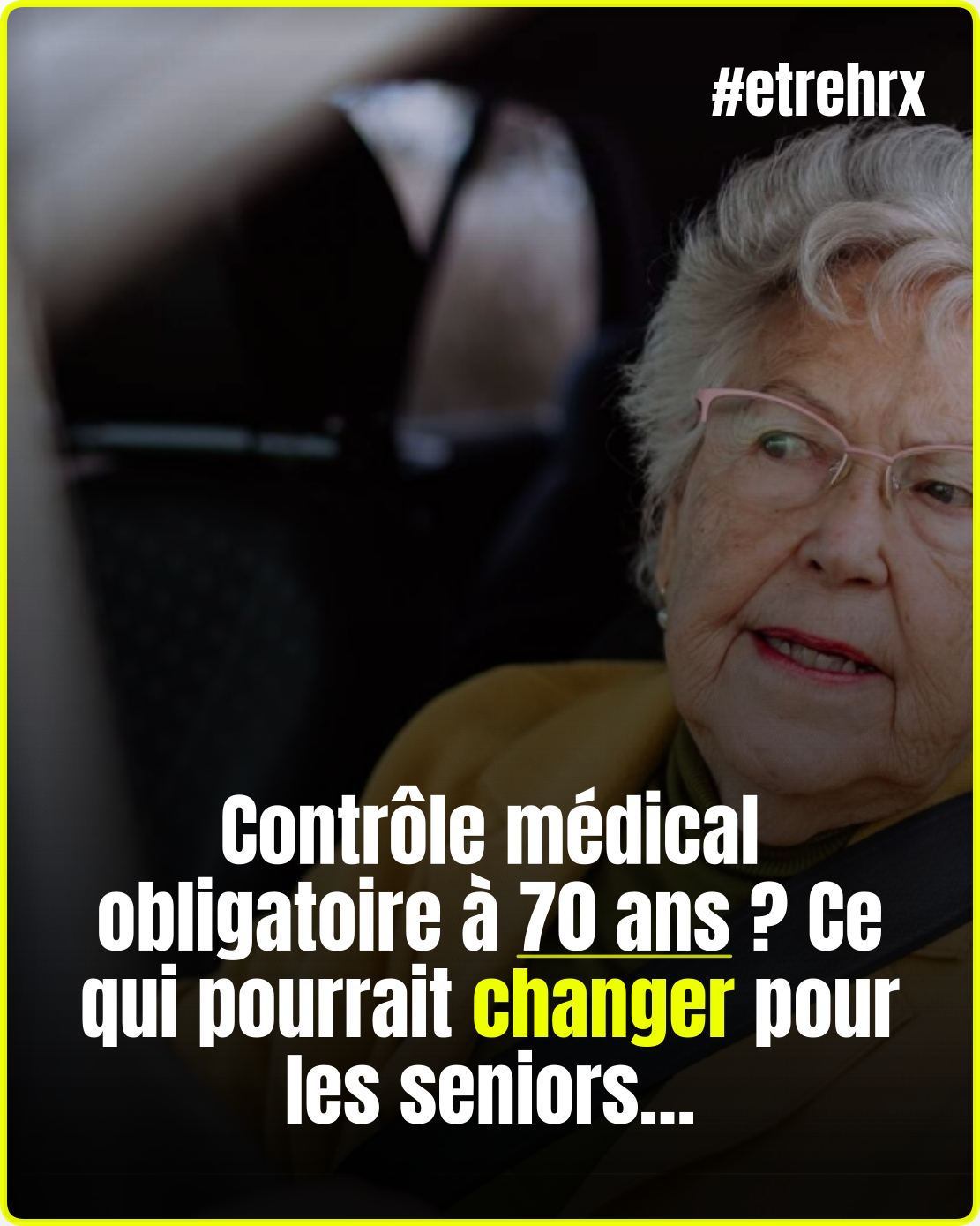 Permis de conduire après 70 ans, de nouvelles règles inquiètent déjà des familles…