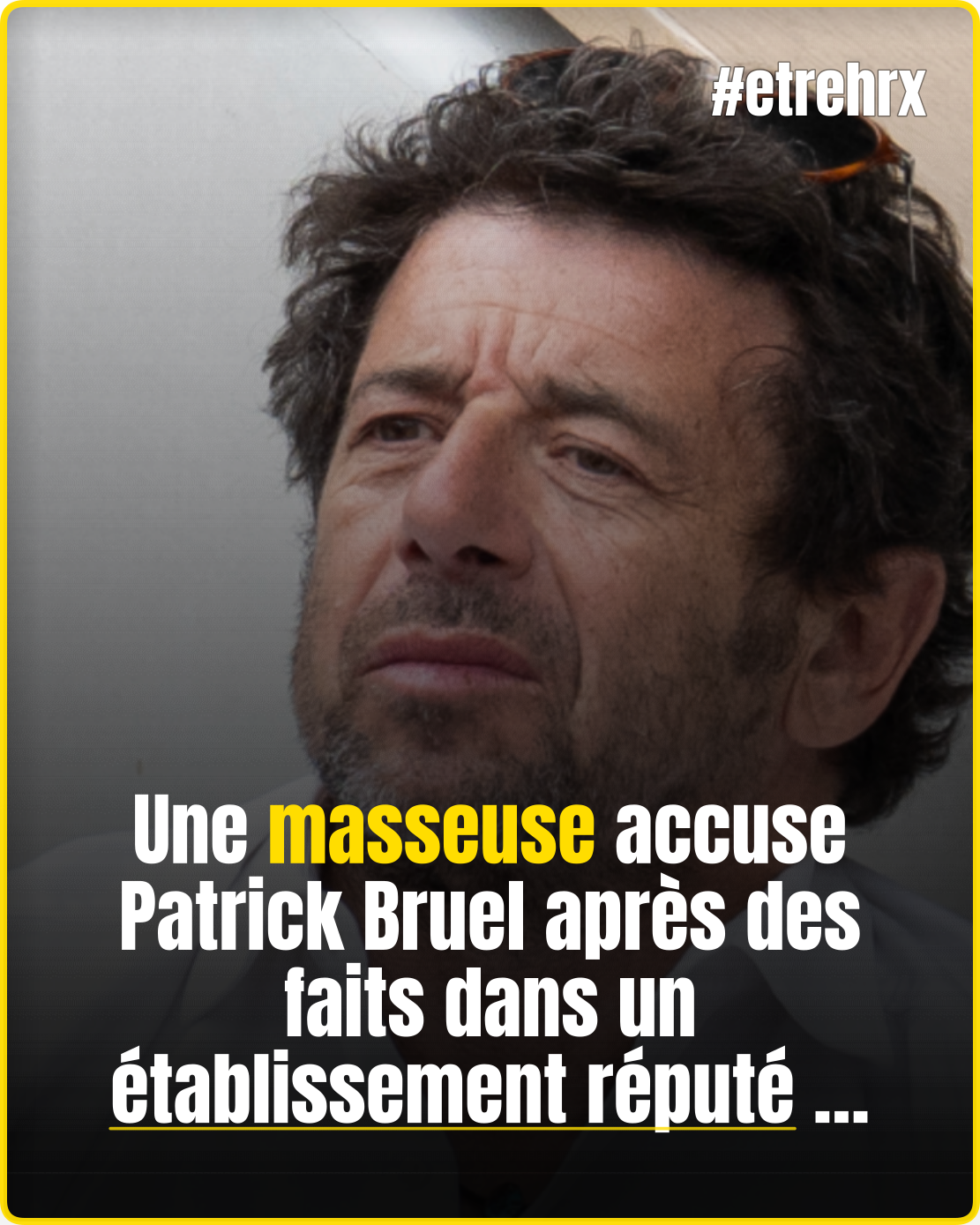 De nouvelles accusations visant Patrick Bruel émergent à Perpignan…