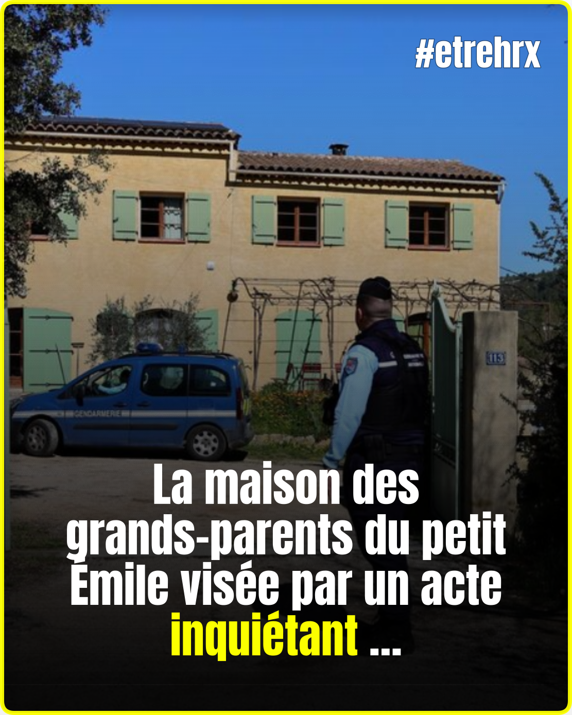 Nouveau rebondissement dans l’affaire du petit Émile après un acte inquiétant…