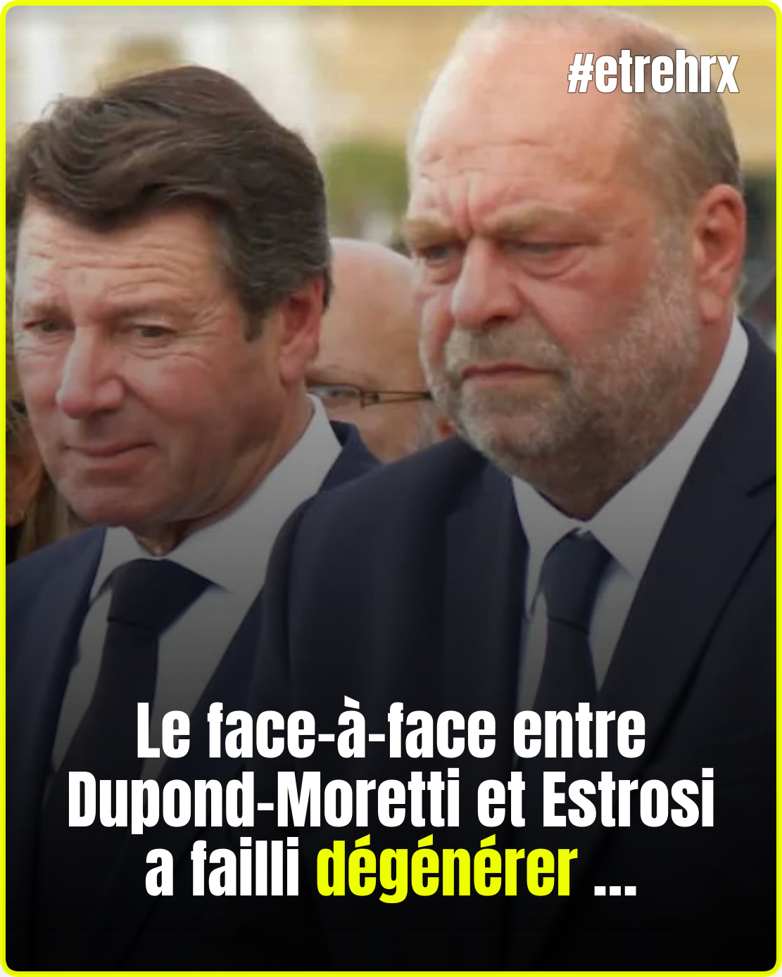 Clash entre Dupond-Moretti et Estrosi, la tension monte d’un cran…