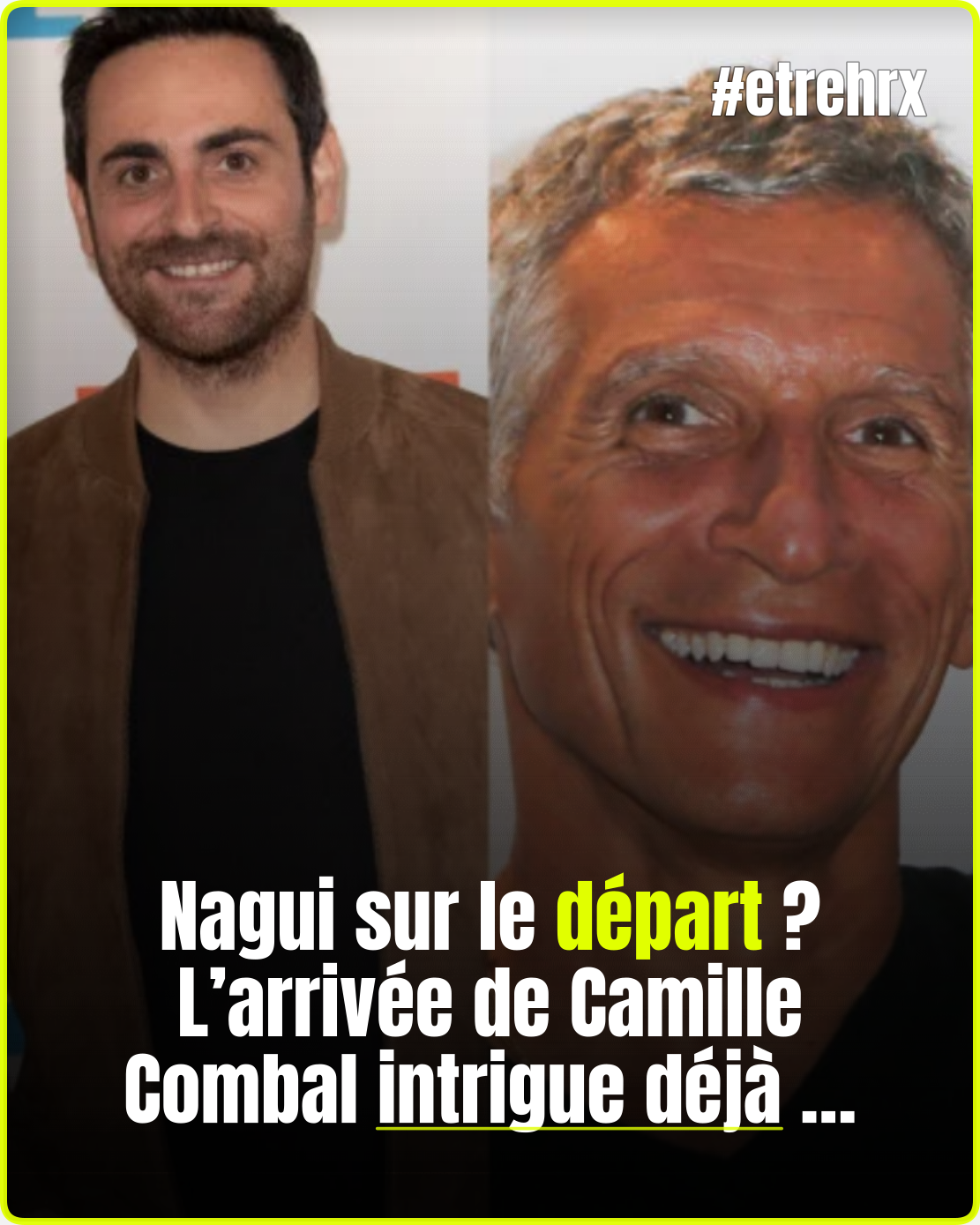 Camille Combal aperçu en coulisses alors que des rumeurs visent Nagui…