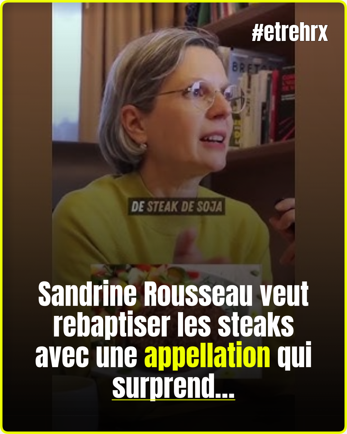 Sandrine Rousseau aimerait rebaptiser les steaks