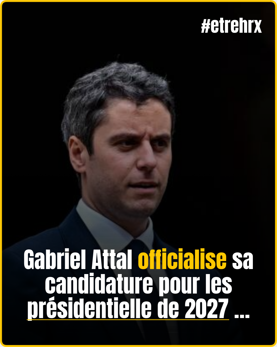 La course à l’Élysée s’accélère après l’annonce de Gabriel Attal…