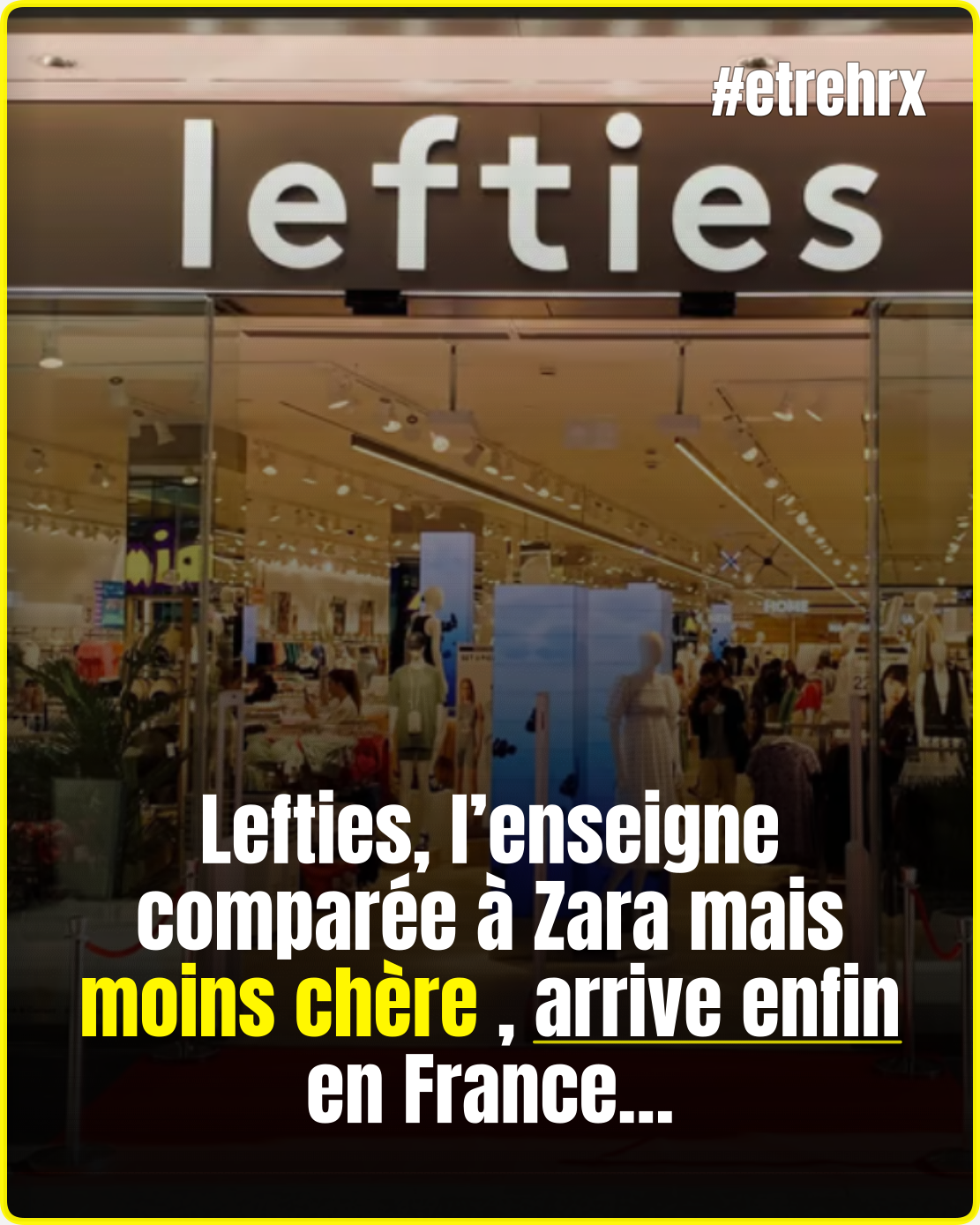 Le premier magasin Lefties ouvre en France et pourrait faire de l’ombre à Zara…