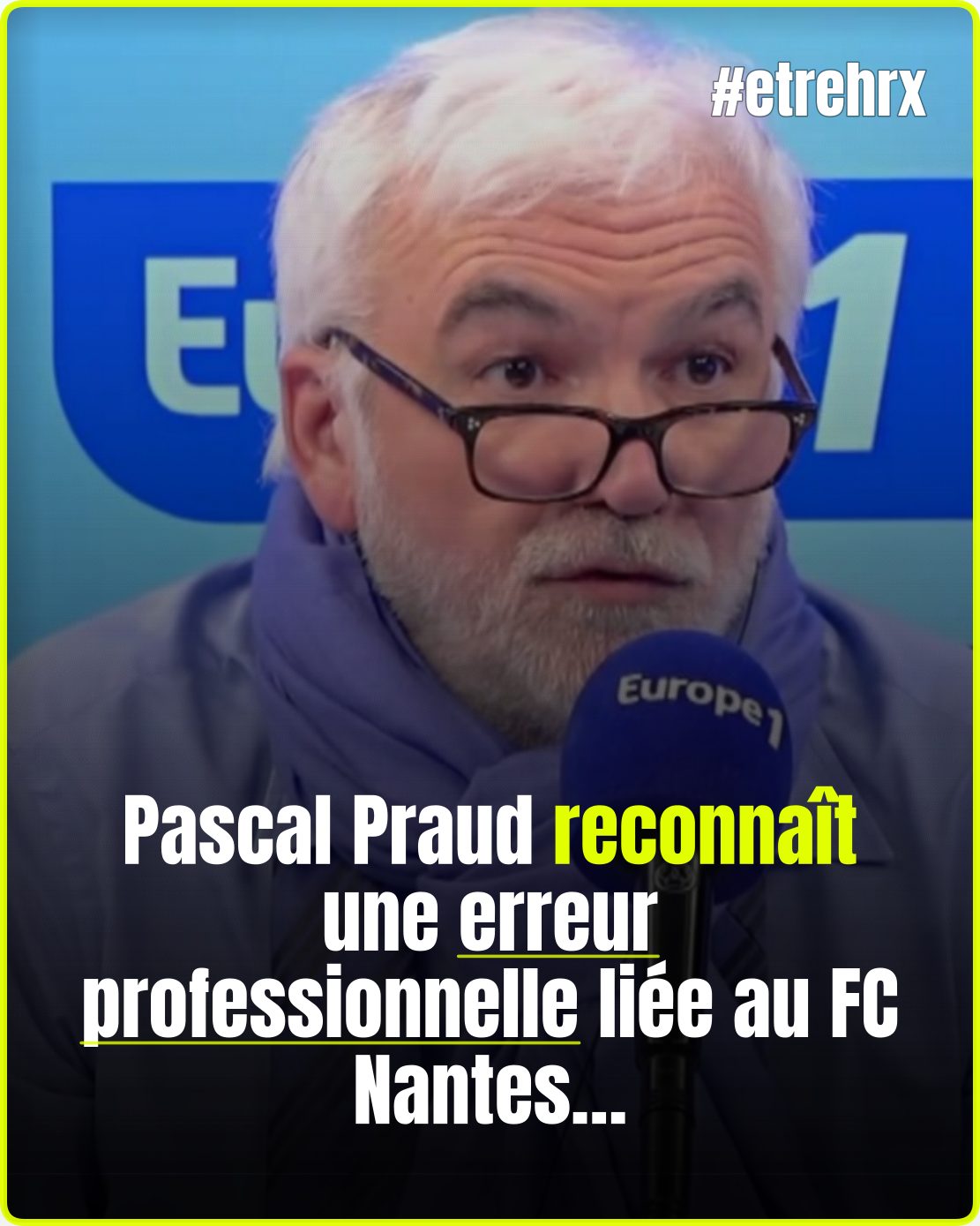 Malaise autour du FC Nantes : Pascal Praud fait une confession inattendue…