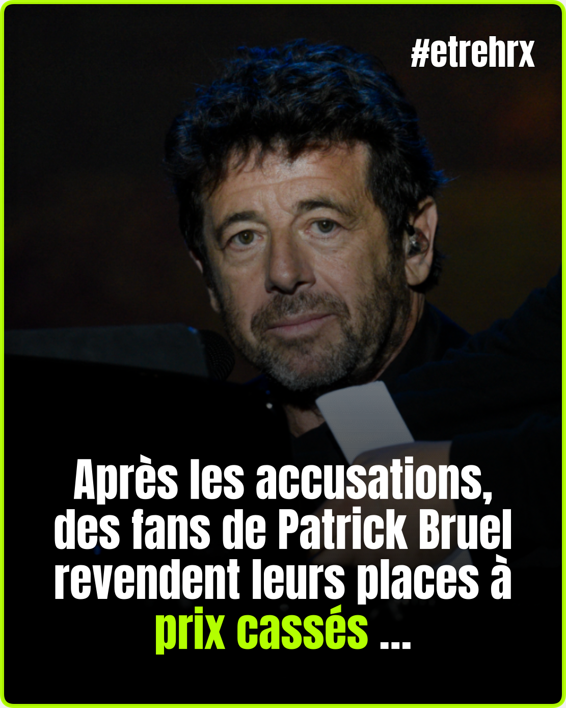 « Il y a l’homme » : des admirateurs de Patrick Bruel expriment leurs remords…