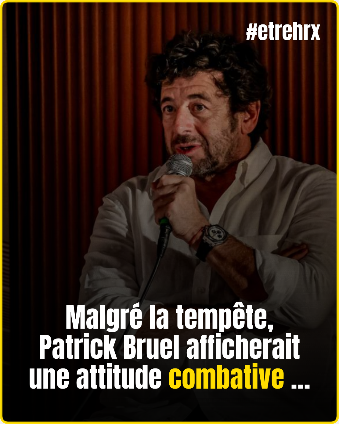 Patrick Bruel serait très affecté mais déterminé à se défendre…