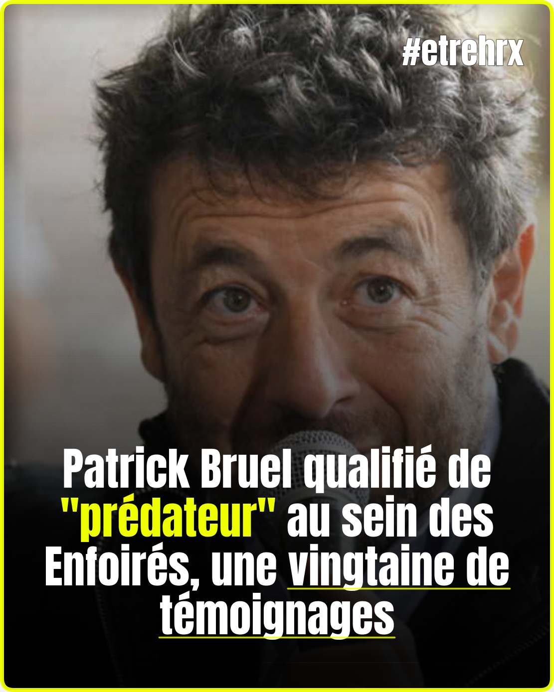 Une enquête révèle une vingtaine de témoignages visant Patrick Bruel…