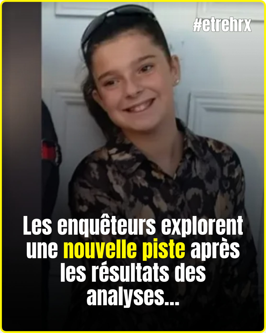 Malgré des investigations approfondies, l’enquête sur Lyhanna reste pleine de mystères…