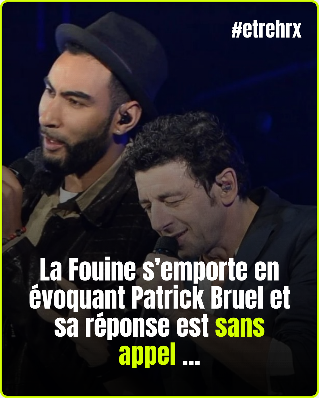 « JAMAIS ! » : la réaction de La Fouine à propos de Patrick Bruel surprend…