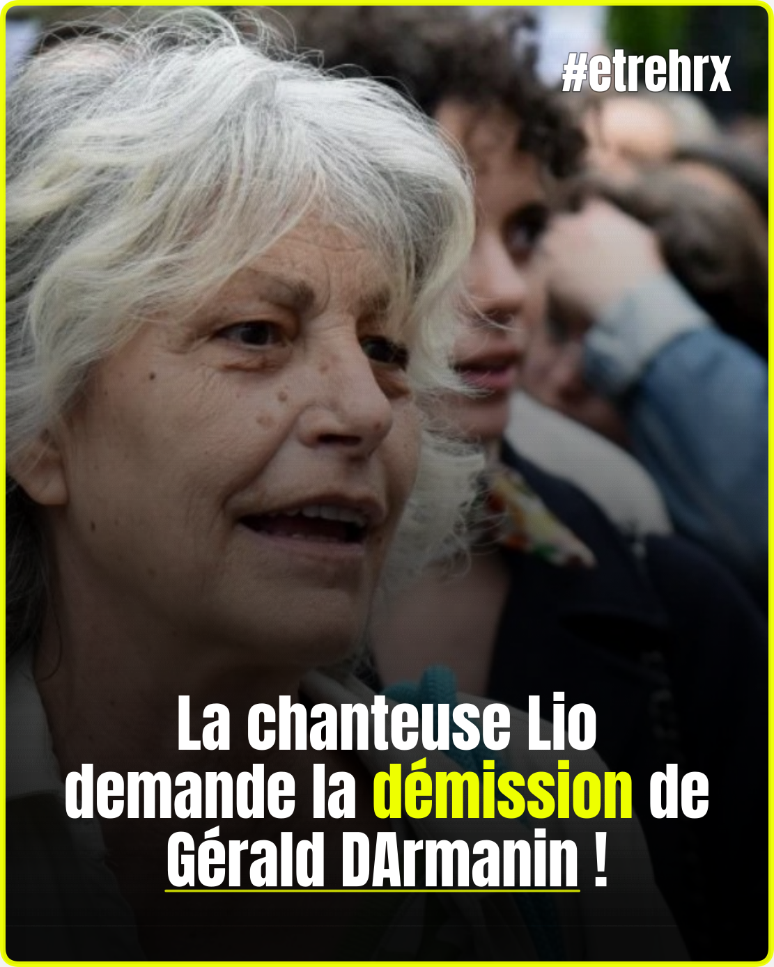 La chanteuse Lio demande la démission de Gérald DArmanin !