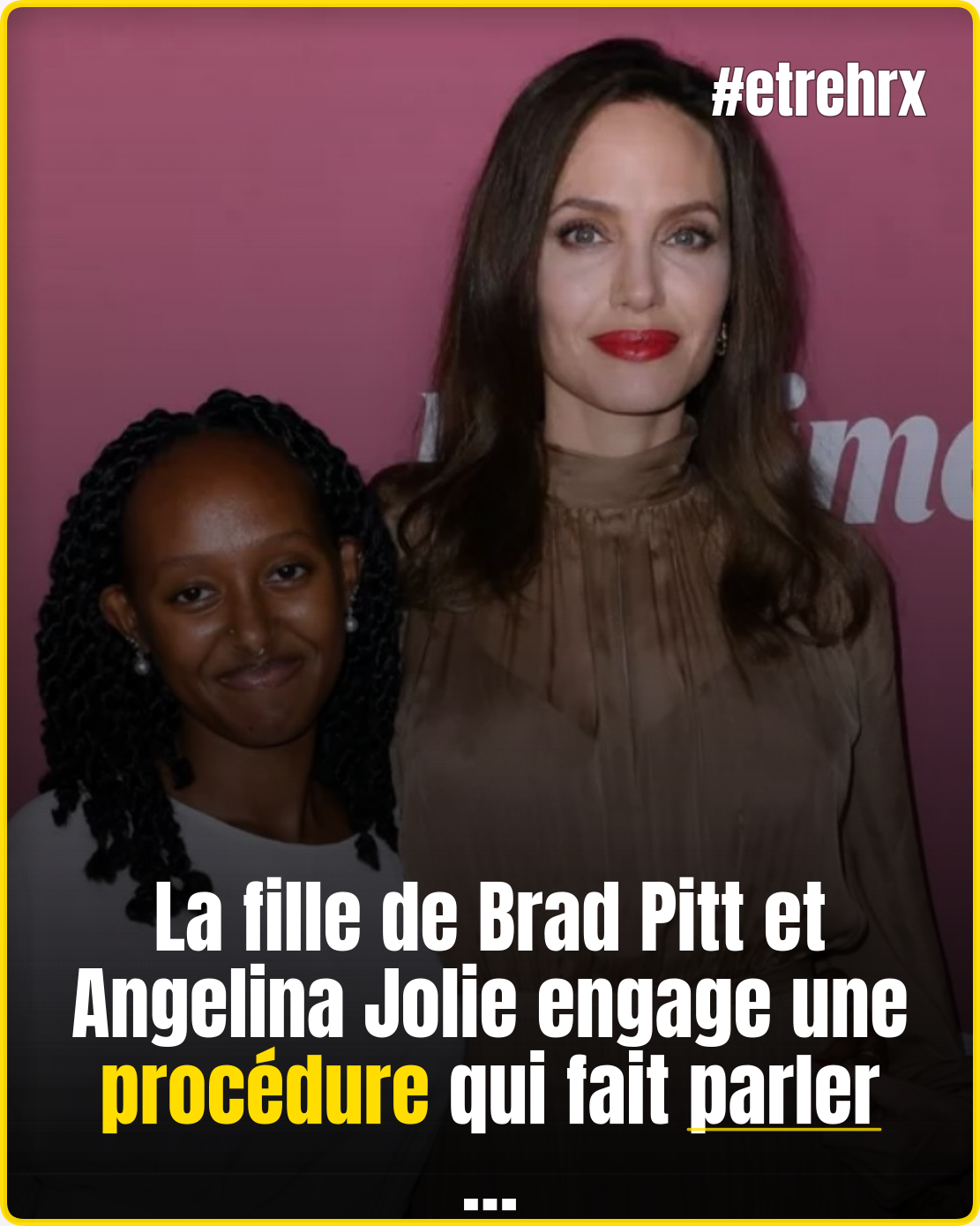 Zahara, la fille de Brad Pitt et Angelina Jolie, entame une procédure judiciaire pour faire retirer «Pitt» de son nom de famille