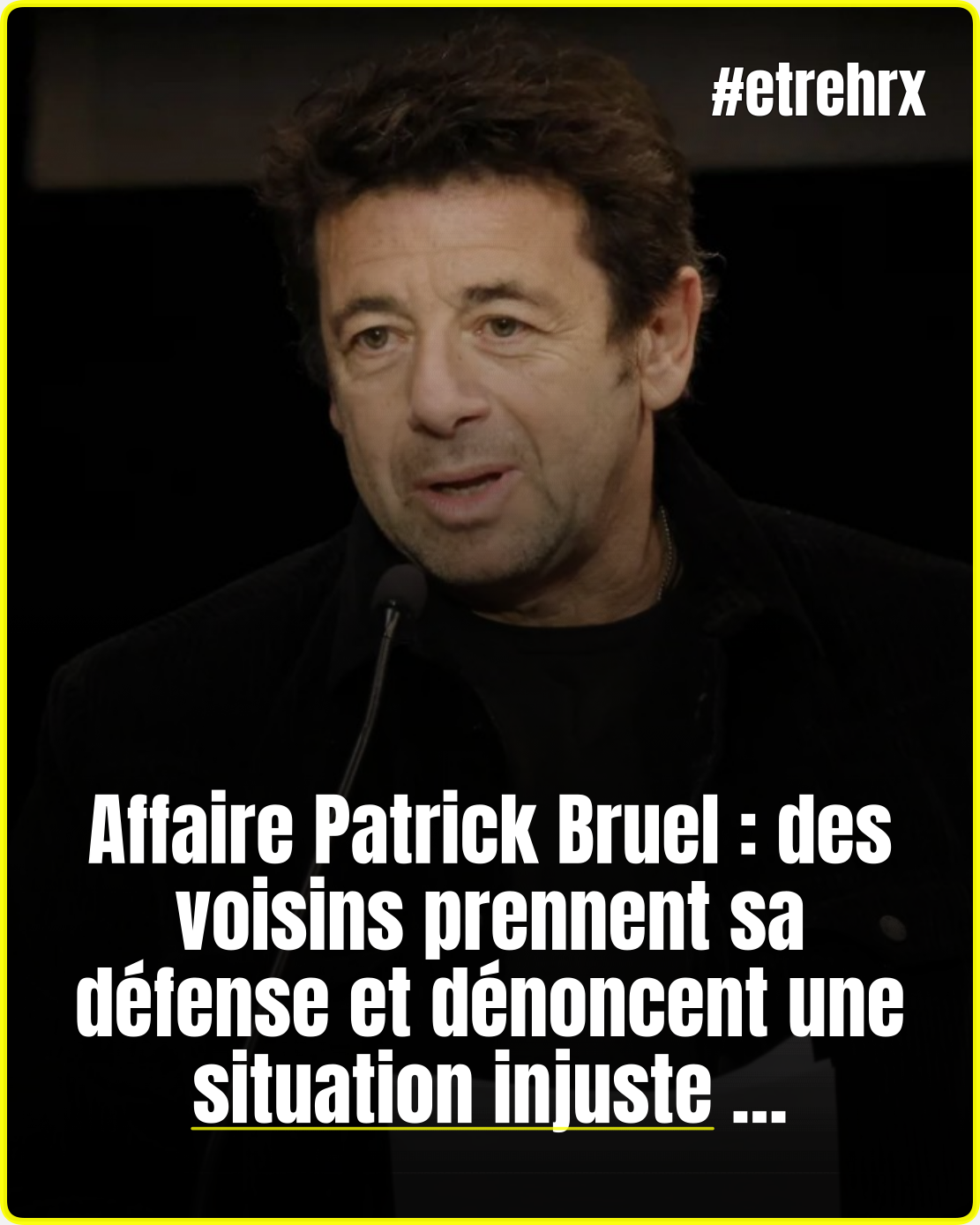 Affaire Patrick Bruel : beaucoup de ses voisins scandalisés, « on a essayé de le piéger parce qu&rsquo;il avait de l&rsquo;argent »