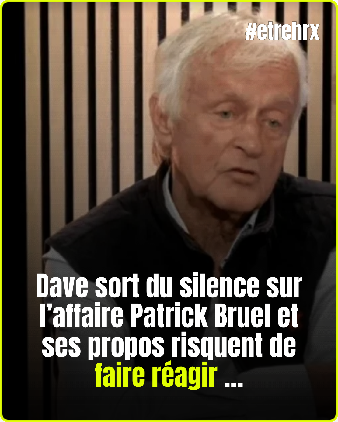 Patrick Bruel : Dave sort du silence sur l&rsquo;affaire et ça va en faire bondir, « j&rsquo;ai du mal à l&rsquo;imaginer »