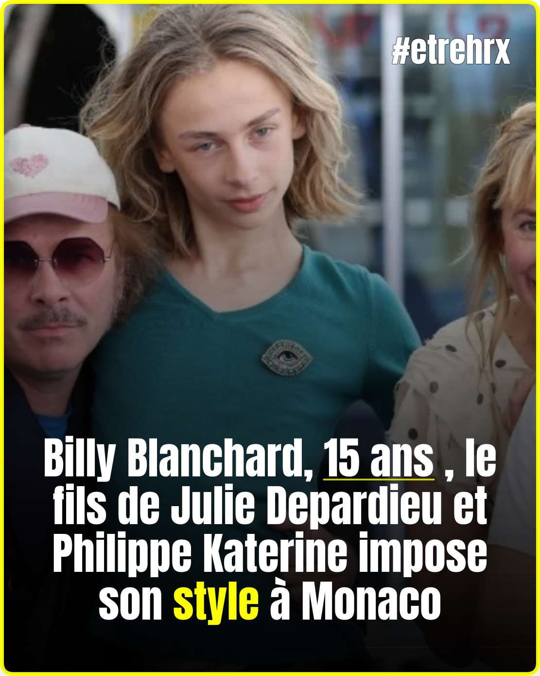 Billy Blanchard, 15 ans et déjà une figure de mode : le fils de Julie Depardieu et Philippe Katerine impose son style à Monaco