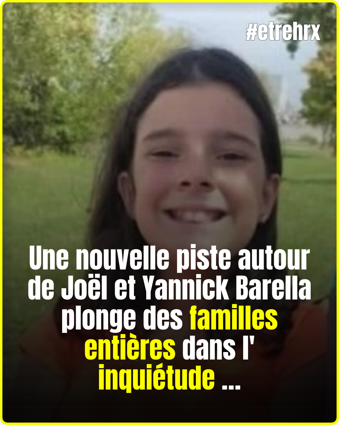 Lyhanna : Joël et Yannick Barella cachés en Ariège ? Les parents de la région vivent tous dans l’angoisse