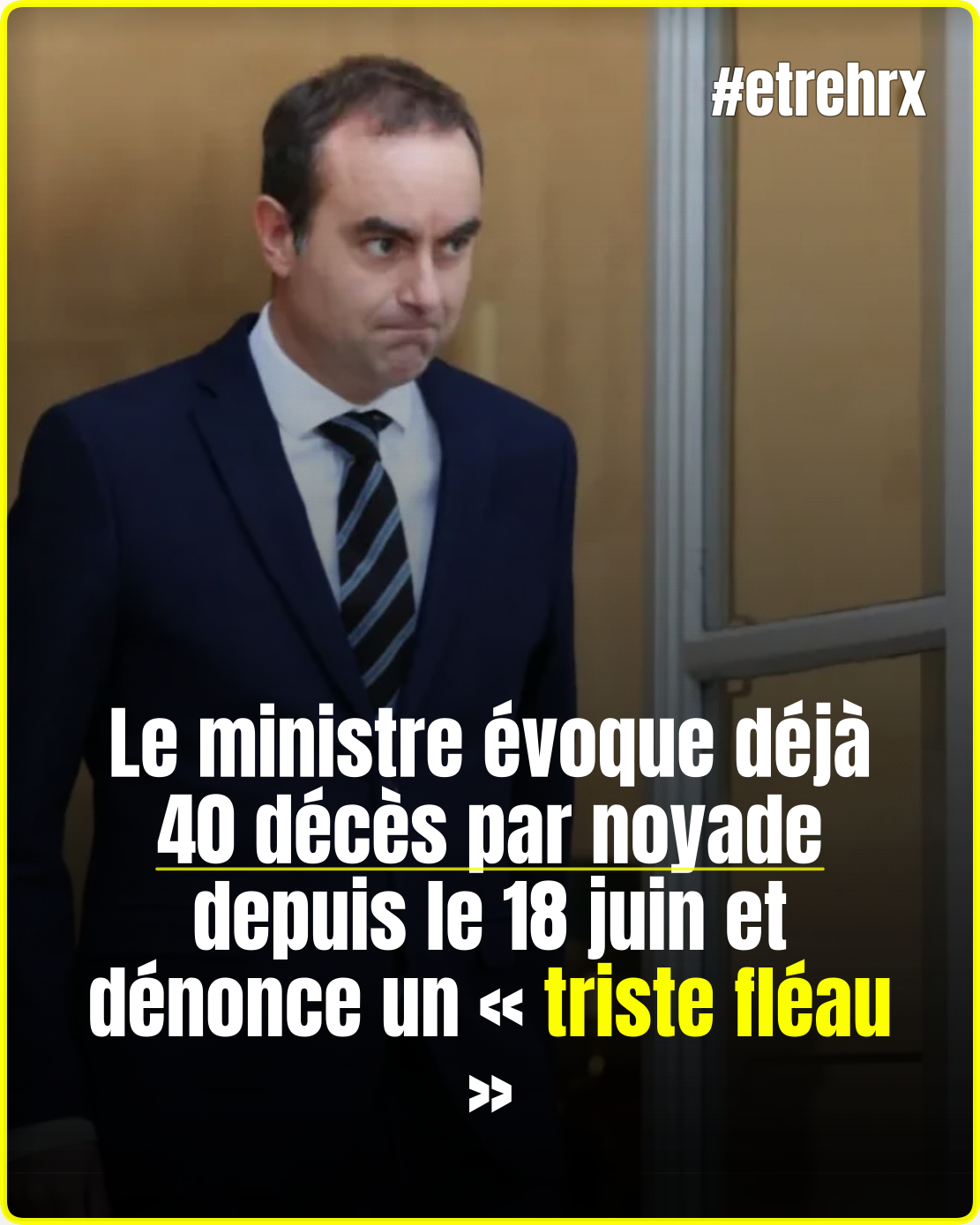 Sébastien Lecornu évoque « 40 décès » par noyade depuis le 18 juin, « un triste fléau »