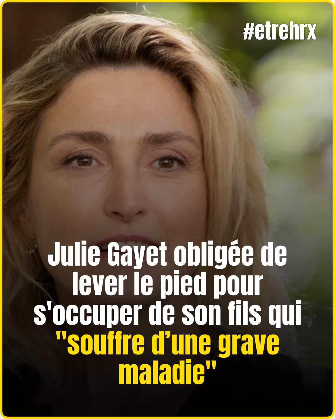 Julie Gayet obligée de lever le pied pour s&rsquo;occuper de son fils qui « souffre d’une grave maladie »