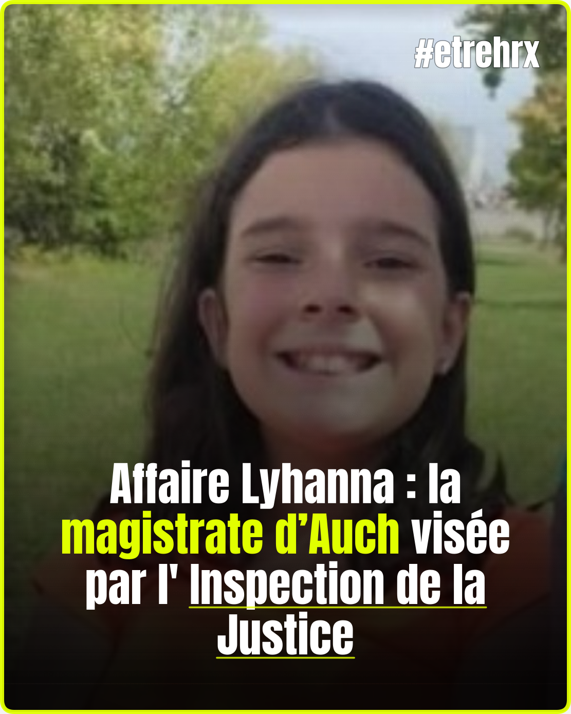 Affaire Lyhanna : la magistrate d’Auch visée par l’Inspection de la Justice