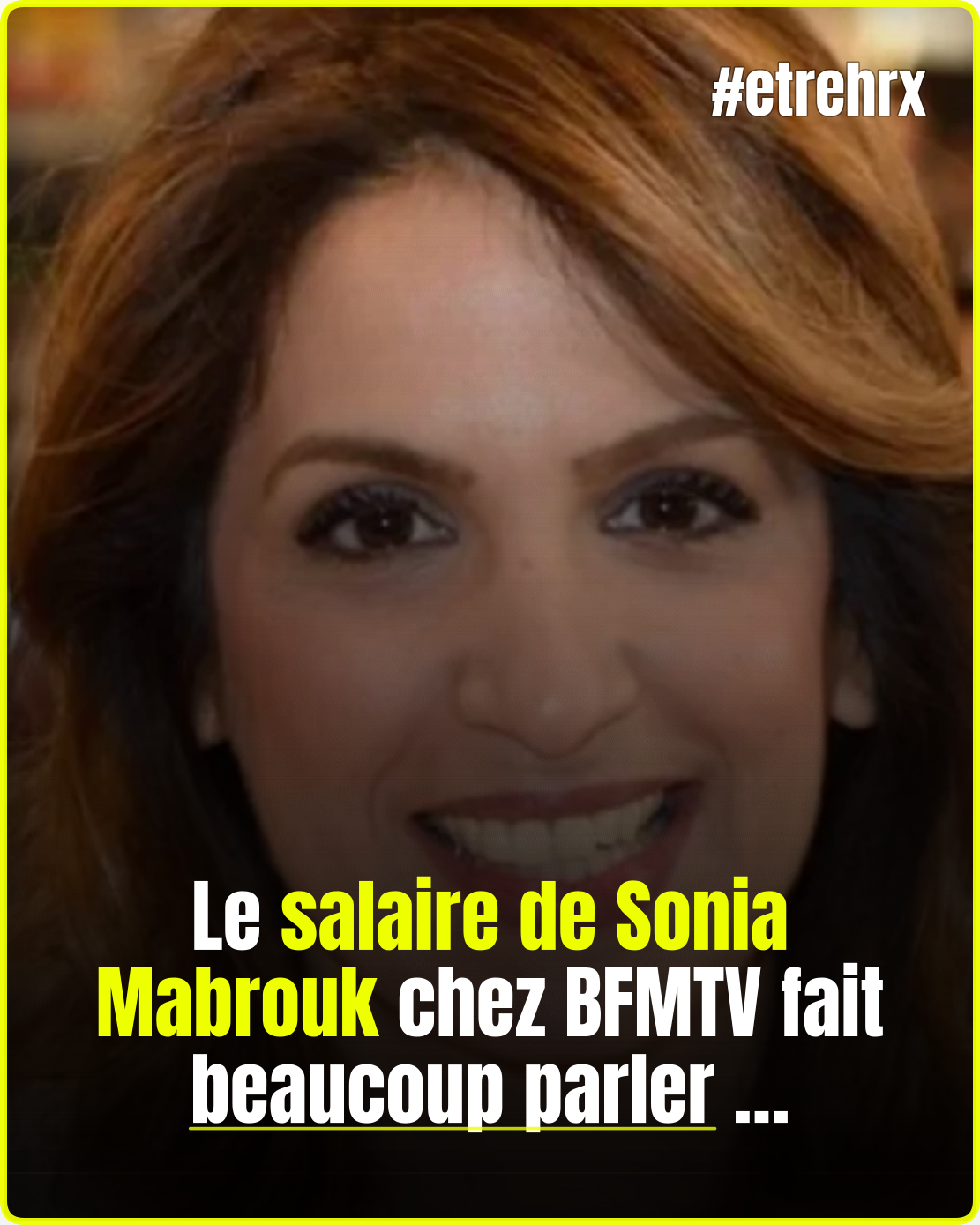 Sonia Mabrouk : « moins payée qu’avant », les chiffres son contrat BFMTV