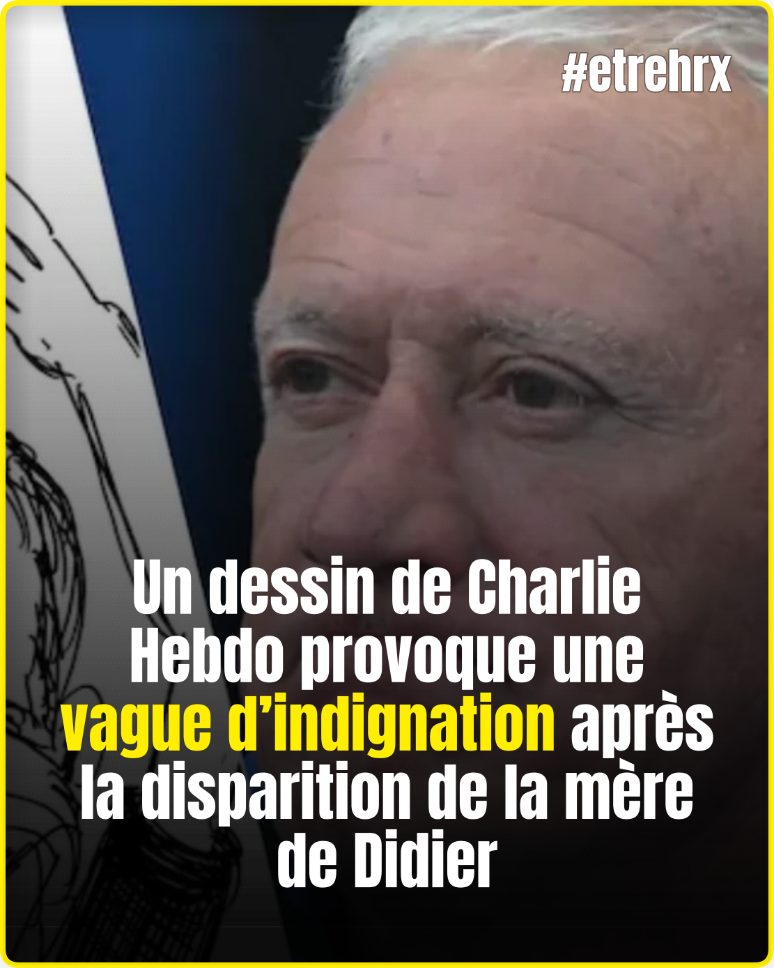 Charlie Hebdo suscite l&rsquo;indignation après un dessin sur la mère de Didier Deschamps : « C&rsquo;est ignoble… »