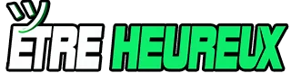 ÊTRE HEUREUX