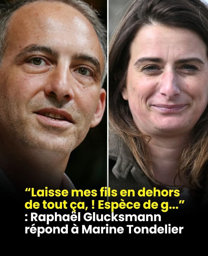 “Laisse mes fils en dehors de tout ça” : Raphaël Glucksmann répond