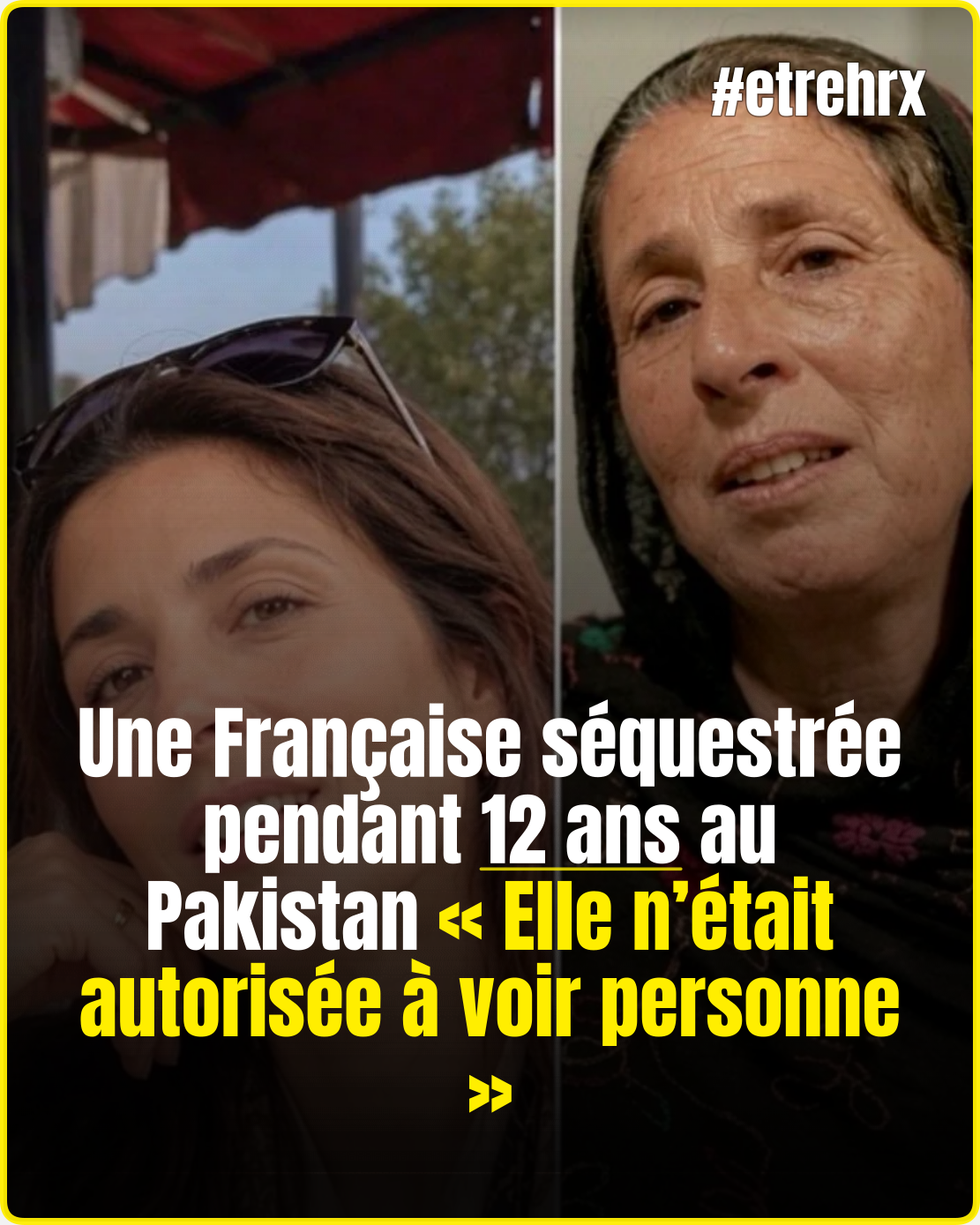 « Elle n’était autorisée à voir personne » : une Française séquestrée pendant 12 ans au Pakistan