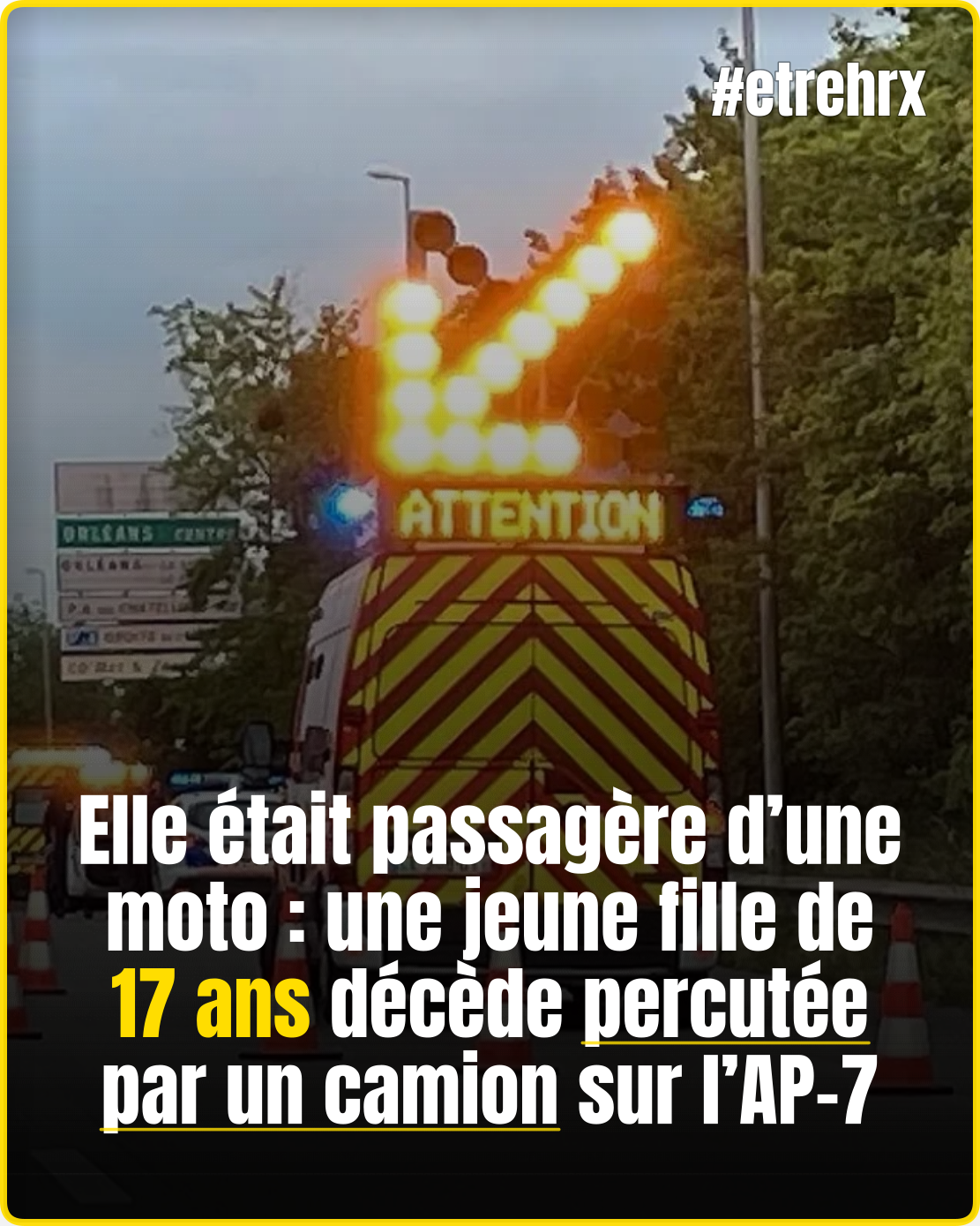 Elle était passagère d’une moto : une jeune fille de 17 ans décède percutée par un camion sur l’AP-7