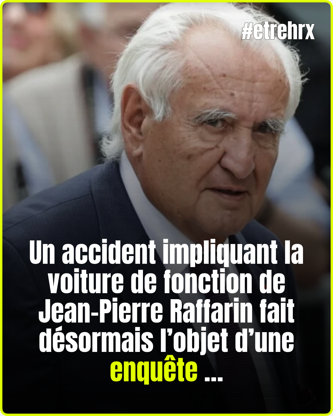 Une enquête ouverte après un accident à Paris impliquant la voiture de fonction de Jean-Pierre Raffarin