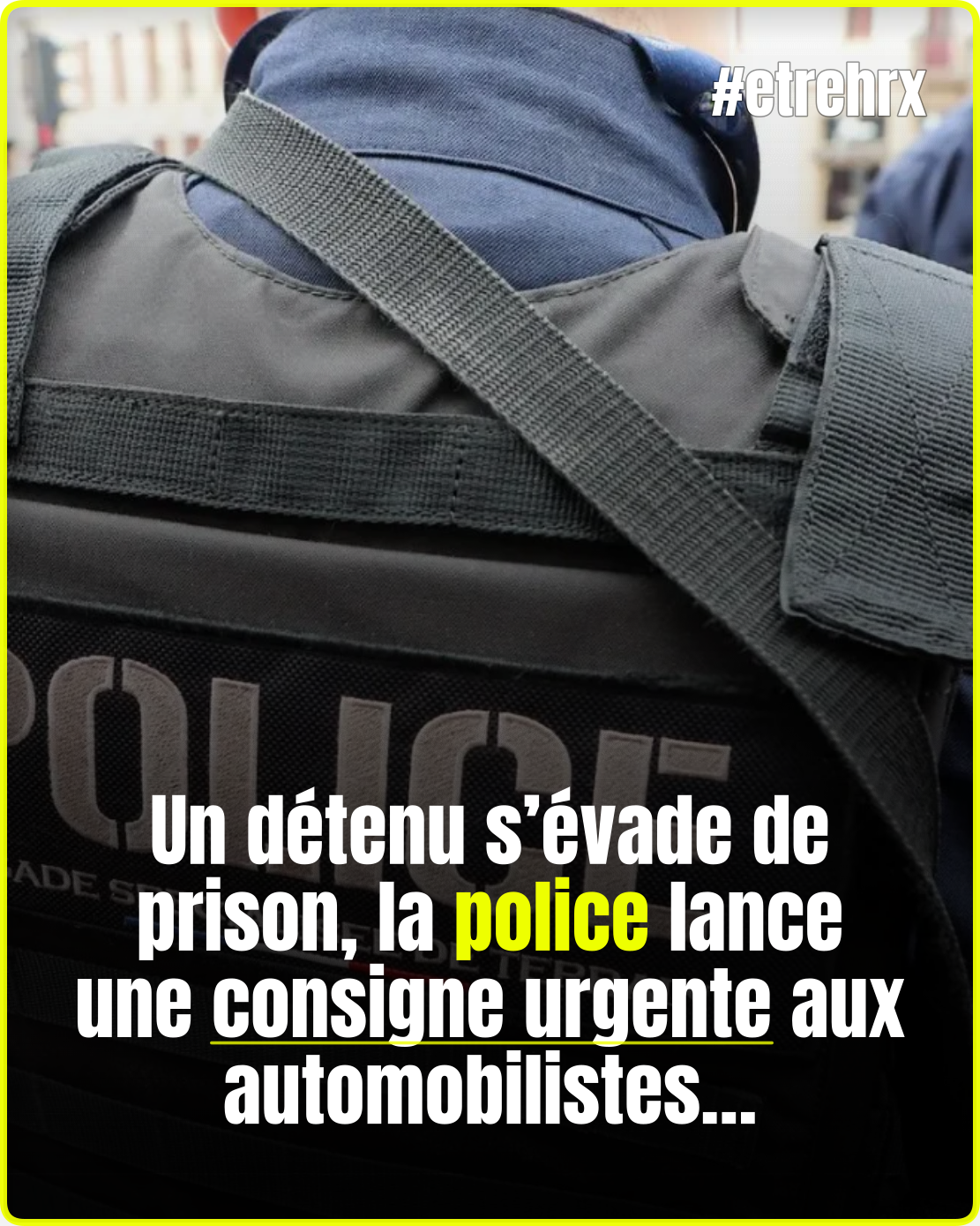 Un prisonnier est en fuite, la police demande de ne surtout pas prendre d’auto-stoppeurs…