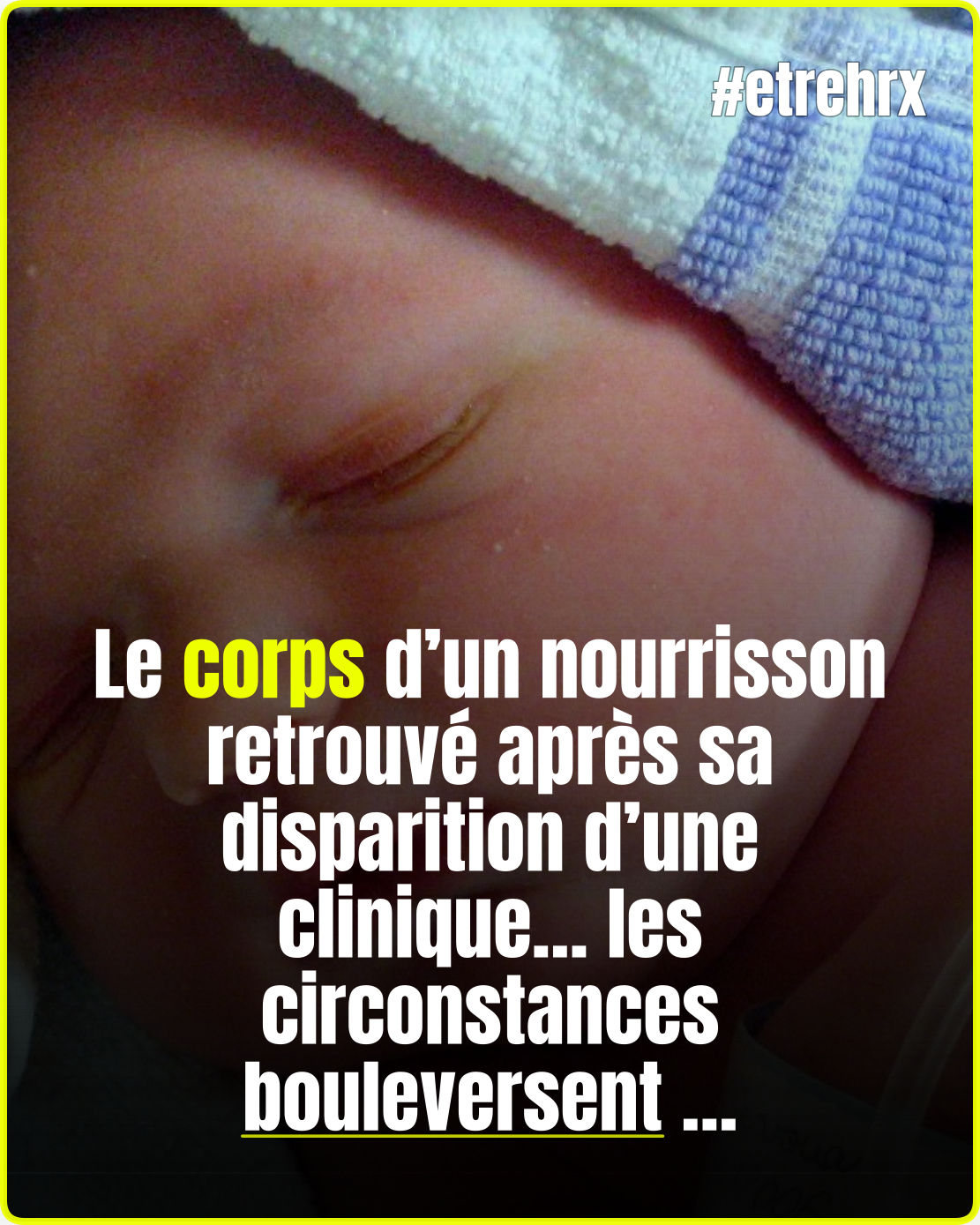 Le corps d’un bébé disparaît mystérieusement d’une clinique…