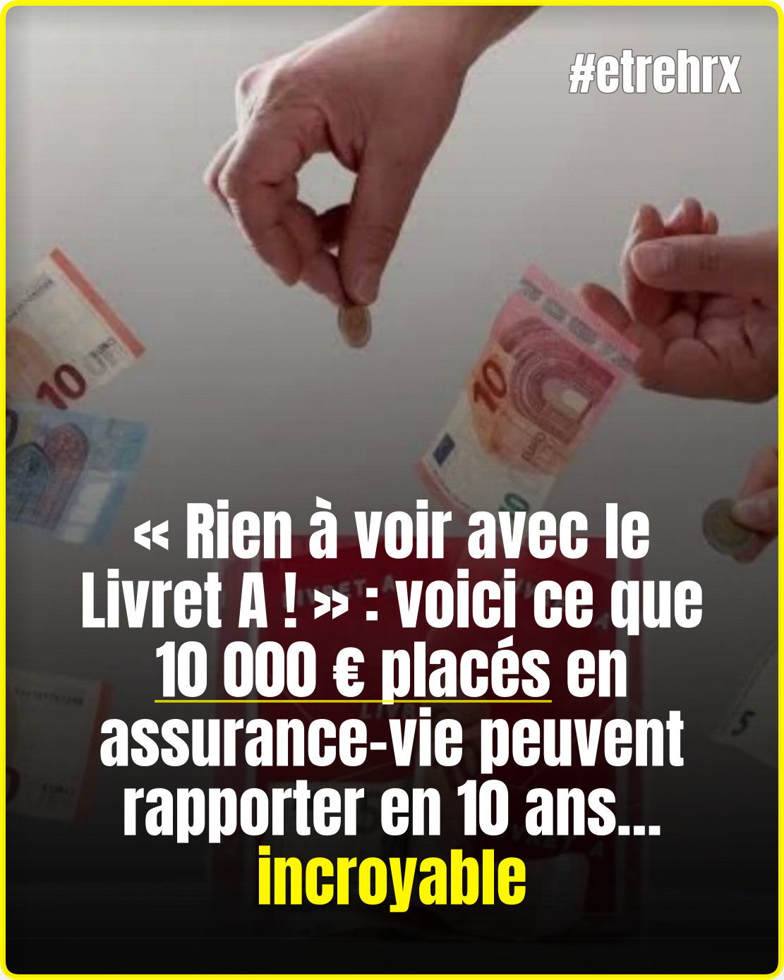 Vous placez 10 000 € en assurance-vie pendant 10 ans ? Le montant final pourrait vous surprendre…