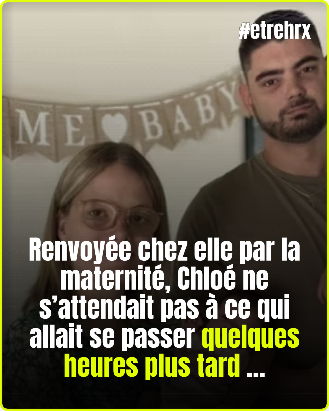 Chloé pensait être prise en charge à la maternité…