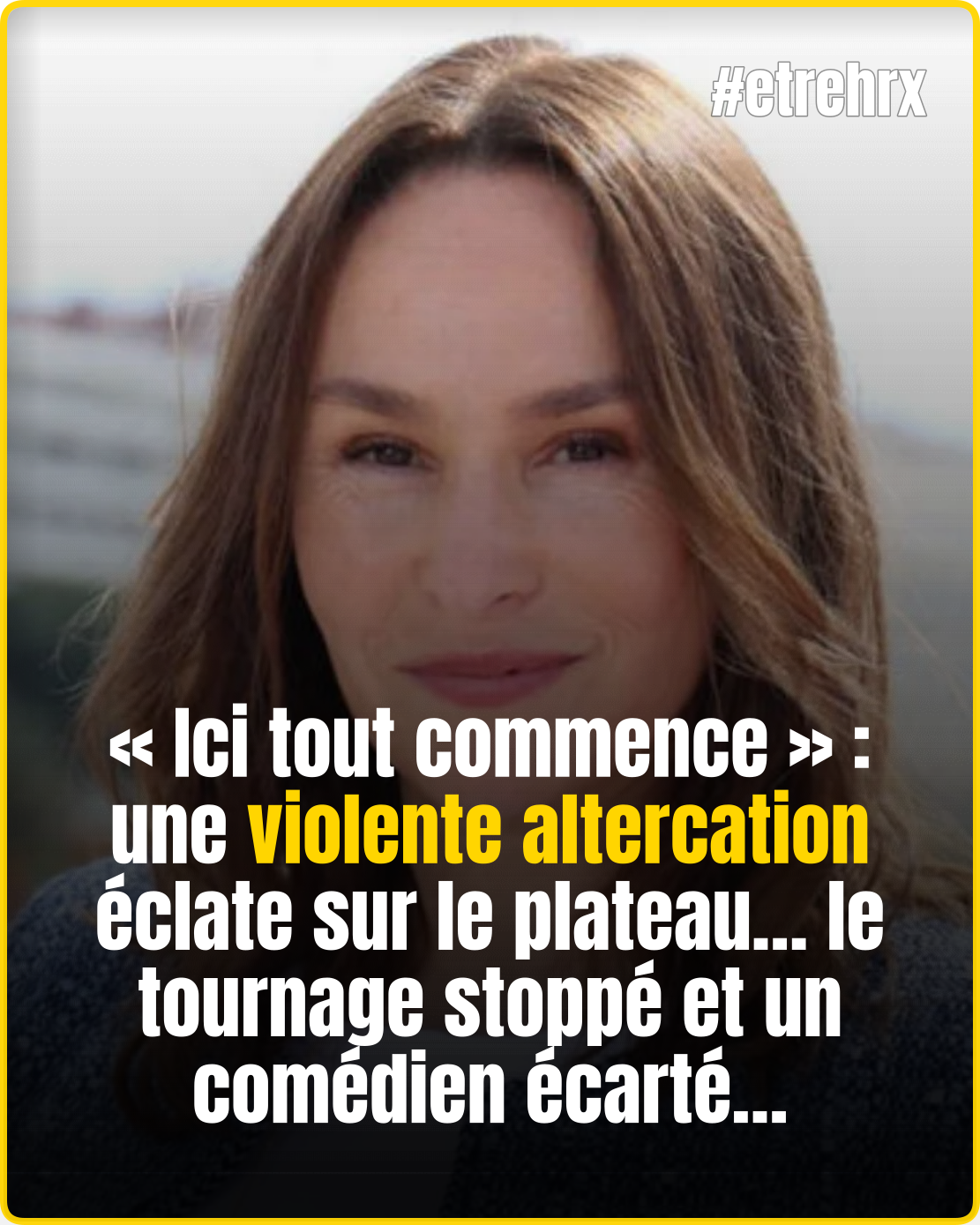 Le tournage d’« Ici tout commence » interrompu après un incident… un comédien aurait été écarté…