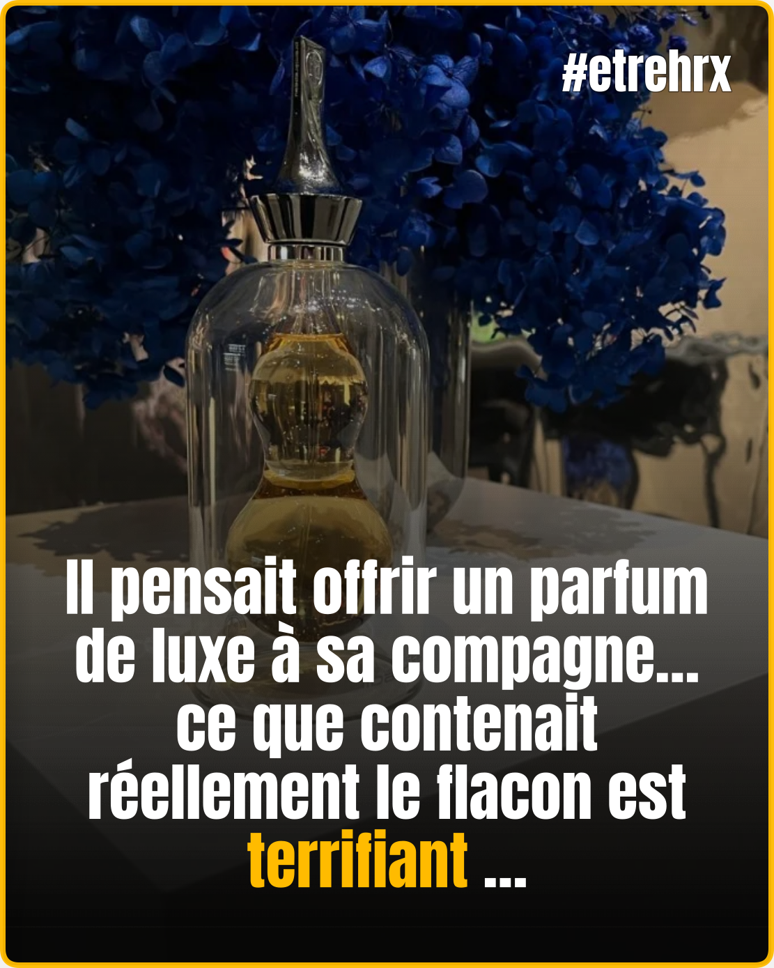 « Tout a basculé en un instant » : il offre un parfum à sa compagne…