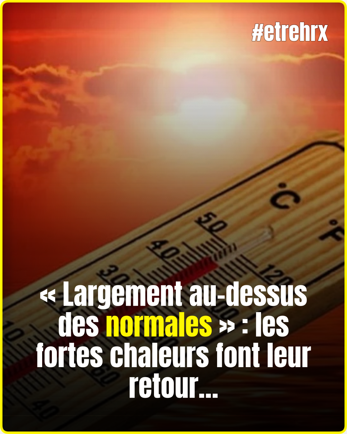 Voici quand les températures vont grimper…