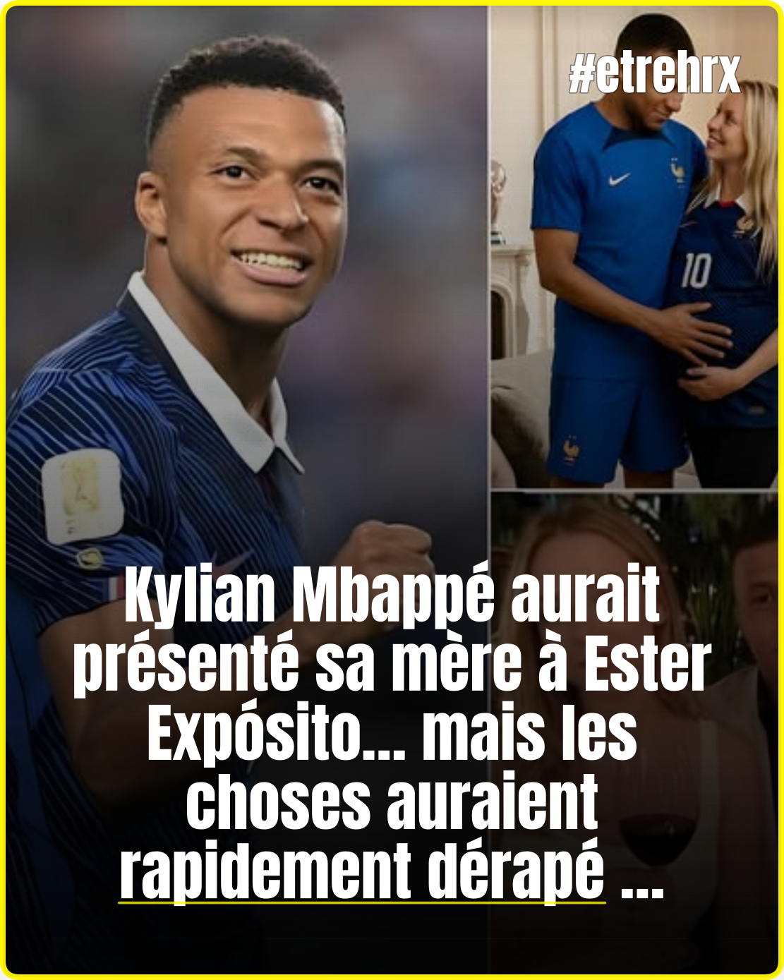 Kylian Mbappé aurait présenté sa mère à Ester Expósito… mais les choses