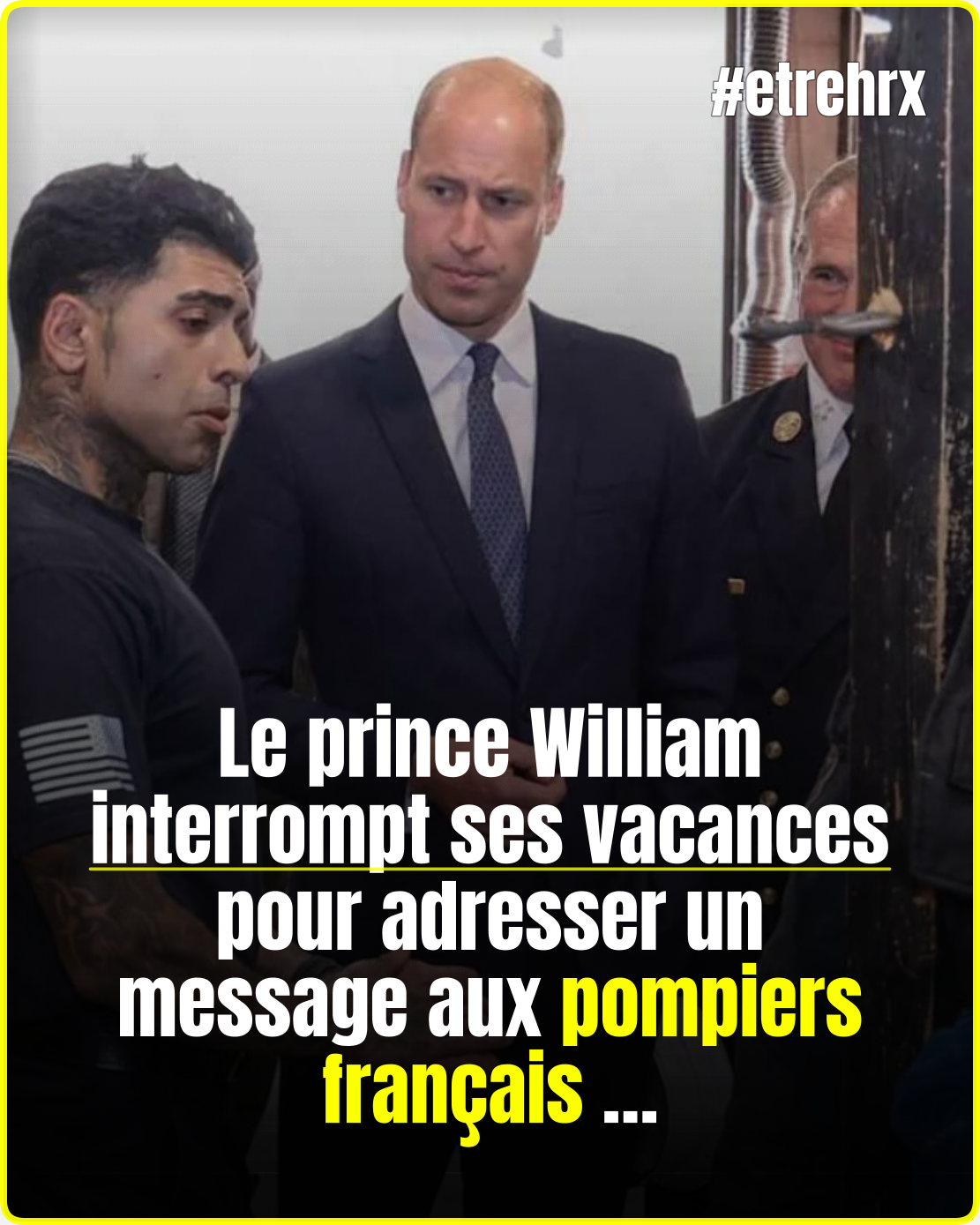 « Nos pensées sont avec eux » : le prince William interrompt