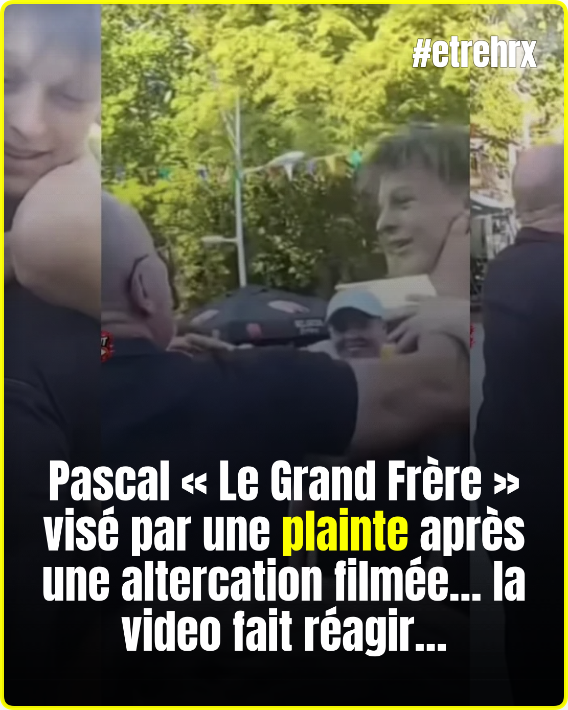 Pascal « le grand frère » visé par une plainte après une
