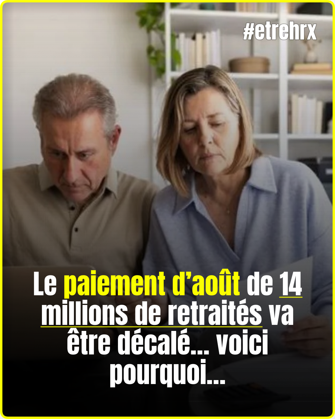 Agirc-Arrco : 14 millions de retraités verront leur paiement d’août décalé, voici