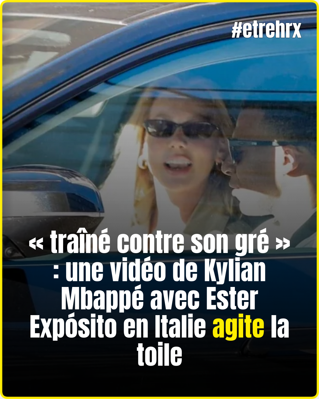 « traîné contre son gré » : une vidéo de Kylian Mbappé