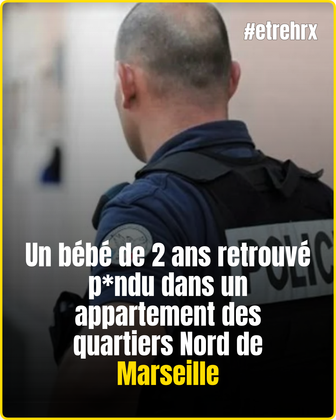 Un bébé de 2 ans retrouvé pendu dans un appartement des quartiers