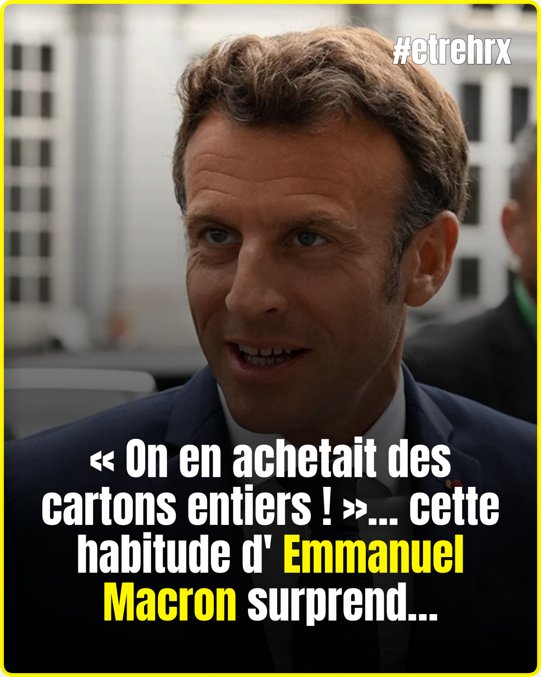 Emmanuel Macron, cette petite obsession qui ne le quitte jamais : “On